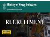 Ministry of Heavy Industries New Recruitment 2024 Notification  Ministry of Heavy Industries Recruitment Notification for Consultants  Online Application Form for Consultants Recruitment  Eligibility Criteria for Consultants Recruitment Notification  Consultants Vacancy Details from Ministry of Heavy Industries  
