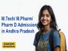 M.Tech/ M.Pharm/ Pharm D Admissions in Andhra Pradesh (AP)