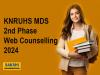 KNRUHS MDS Second Phase Web Counselling 2024