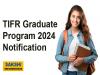 TIFR Graduate Program 2024  TIFR PhD Program Announcement TIFR Application Process TIFR Admission Requirements 