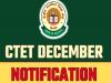 CEET 2024 registration information  CTET notification 2024 released  CBSE CEET December 2024 notification Central Teachers Eligibility Test announcement  CBSE CET exam details for December 2024 Teachers eligibility test notification from CBSE 