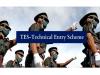 Technical entry scheme admissions at Indian army  Indian Army  announcement for 53rd 10+2 TES course admissions