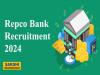 Repco Bank Latest Recruitment 2024 Notification Out 