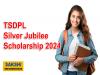 Scholarship for meritorious students from low-income families  TSDPL educational empowerment and youth talent TSDPL Silver Jubilee Scholarship 2024  TSDPL Silver Jubilee Scholarship Program  