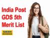 India Post GDS 5th Merit List Out 