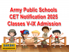 Army Public Schools CET Notification 2025  AWES Residential Army Public Schools admission announcement for Classes 5-9  Army Public Schools CET 2025-2026 for Classes 5 to 9 admission  