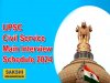 UPSC Civil Service Main Interview Schedule 2024 Out  UPSC Civil Services Main Exam 2024 Interview Schedule  Civil Services Main 2024 UPSC Interview Date Announcement  