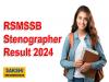 RSMSSB Stenographer Result 2024 OUT 