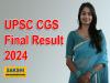 Union Public Service Commission Results 2024  UPSC CGS Main Final Result 2024   UPSC Combined Geo-Scientist Result 2024