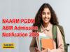 NAARM PGDM ABM Admission Notification 2025