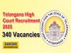 340 Jobs in High Court of Telangana