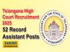 52 Jobs with Inter qualification in High Court of Telangana   High Court of Telangana Record Assistant recruitment notificationOnline application for Record Assistant posts in Telangana  