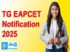 EAPCET 2025  importentdates  Telangana EAPCET 2025 Notification Released : తెలంగాణ  ఈఏపీసెట్ 2025 నోటిఫికేష‌న్ విడుద‌ల‌.. ముఖ్య‌మైన తేదీలు ఇవే..