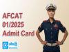 AFCAT Admit Card   AFCAT 01/2025 Admit Card Released  Steps to Download AFCAT 01/2025 Admit Card Online 