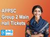 APPSC Group 2 Main Exam 2024 hall ticket released  APPSC Group 2 Main Admit Card  APPSC Group 2 Main Examination 2024 Hall Ticket ReleaseDownload APPSC Group 2 Main Exam 2024 Hall Ticket  