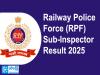 RPF SI Results 2025 out  RRB RPF SI 2025 exam results announcement  RRB RPF SI recruitment 2025 result link Railway Police Force Sub-Inspector results declared  