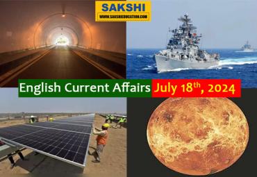 18th July, 2024 Current Affairs  generalknowledge questions with answers  sakshieducation current affairs for competitive exams 