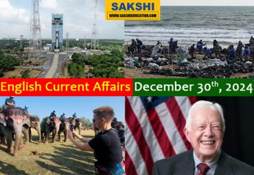 30th December, 2024 Current Affairs